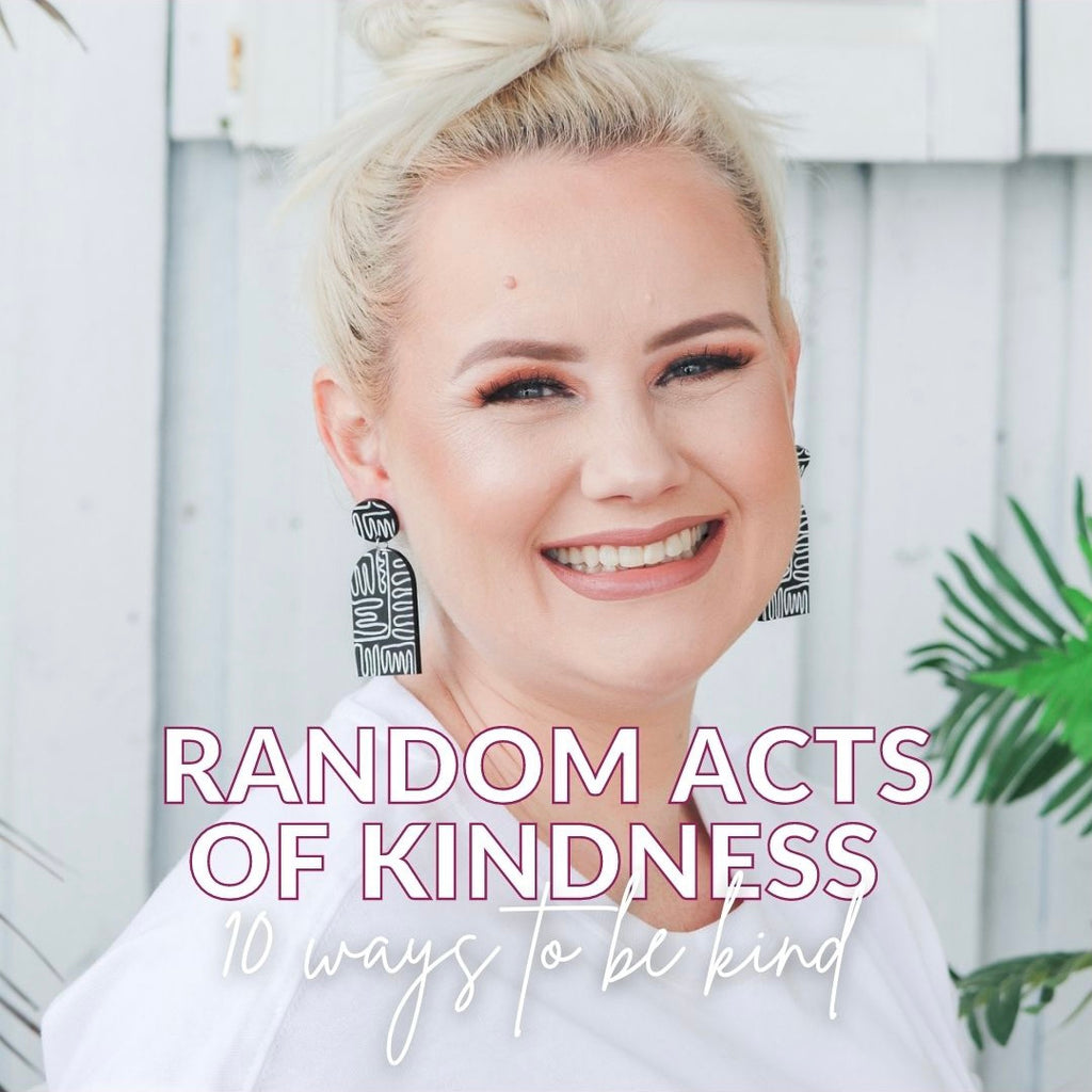 Random Acts of Kindness – 10 Ways to Be Kind