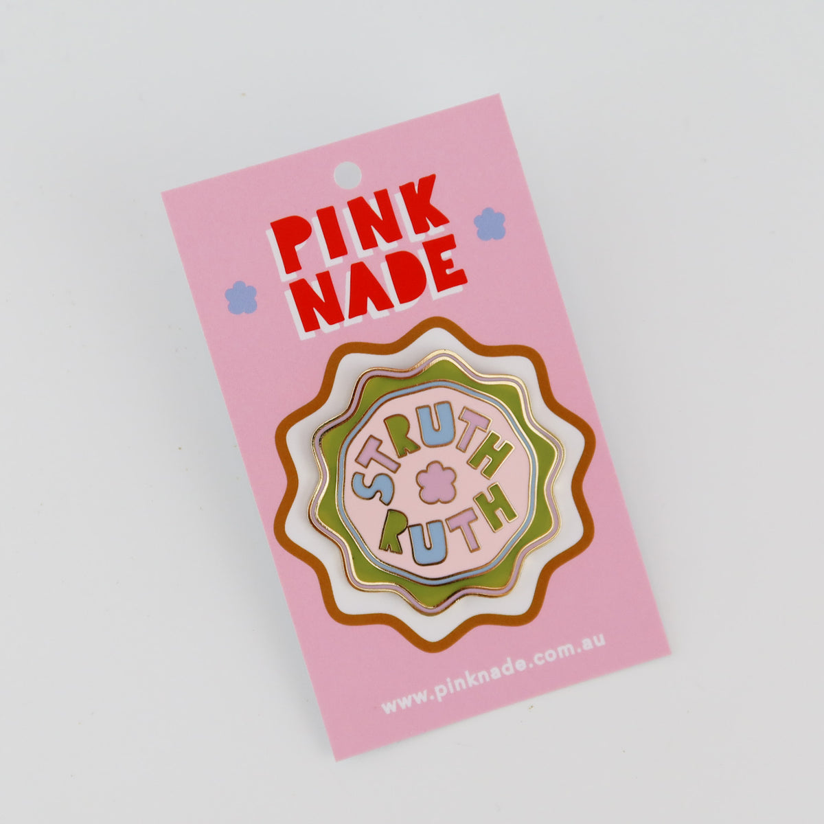 'Struth Ruth' Aussie Slang Lapel Pin – Pink Nade